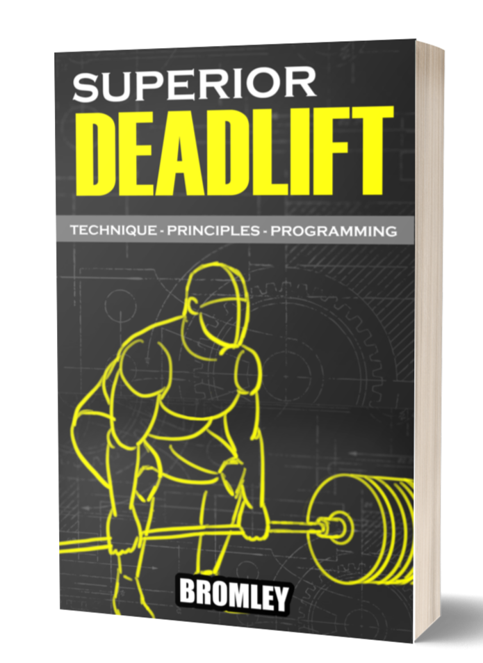 (Temporarily Out of Stock: Please Order via Amazon) Superior Deadlift - Technique, Principles, Programming (Paperback)